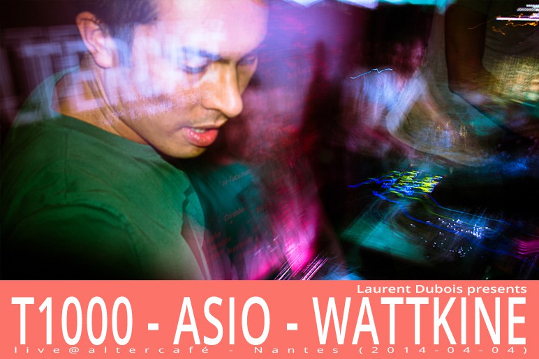DJ T1000 / DJ Asio / Emy Wattkine - Altercafé - Nantes